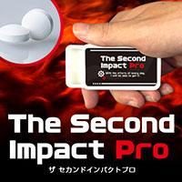 The Second Impact Pro(ザ　セカンドインパクト　プロ)