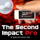 The Second Impact Pro(ザ　セカンドインパクト　プロ)